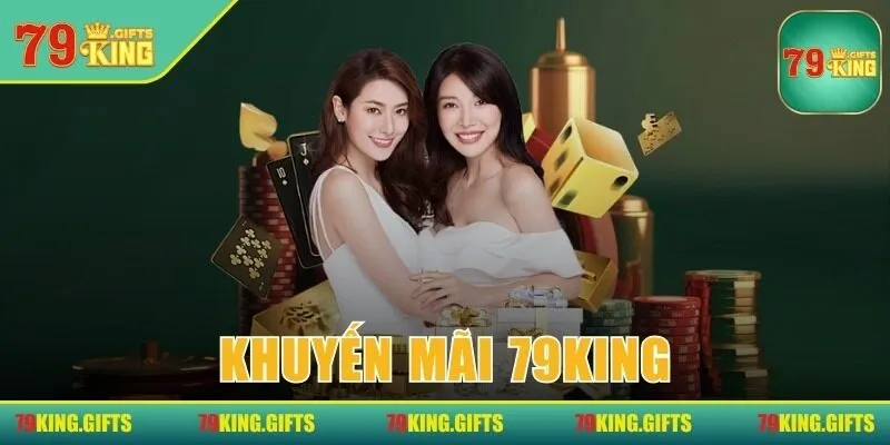 Khuyến mãi 79King